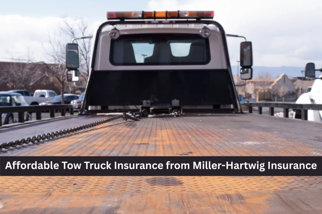 Affordable Tow Truck Insurance