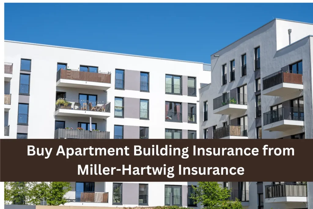 Buy Apartment Building Insurance