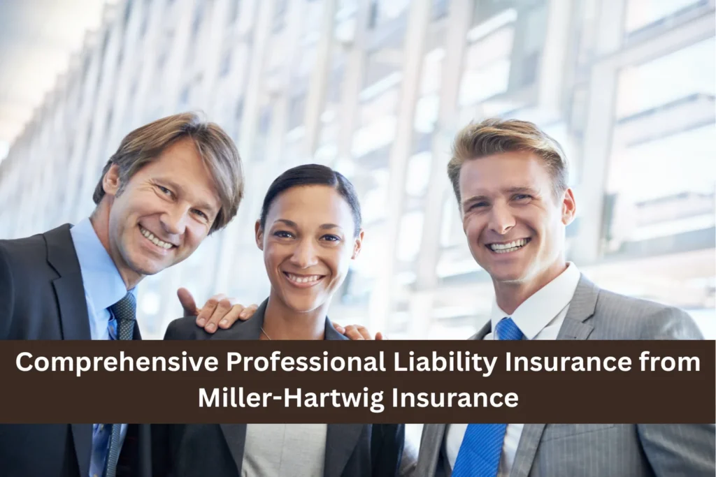 Comprehensive Professional Liability Insurance - E & O Insurance