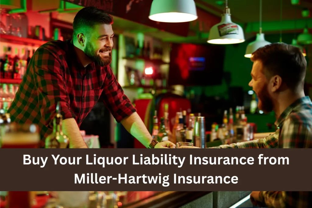 Liquor Liability Insurance - Dram Shop Insurance