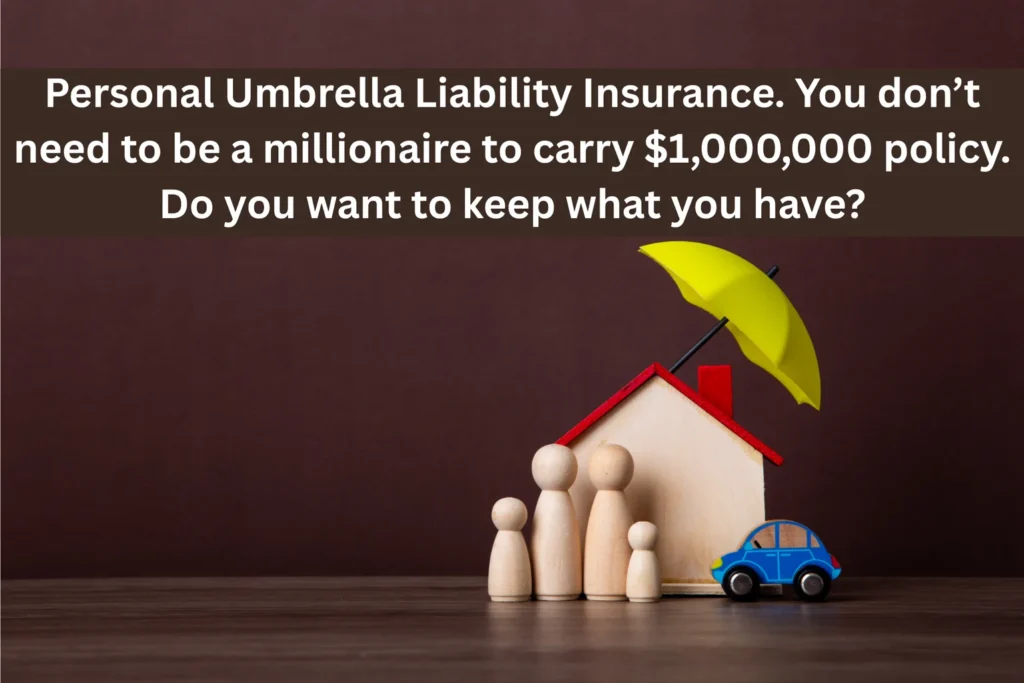 Personal Umbrella Liability Insurance