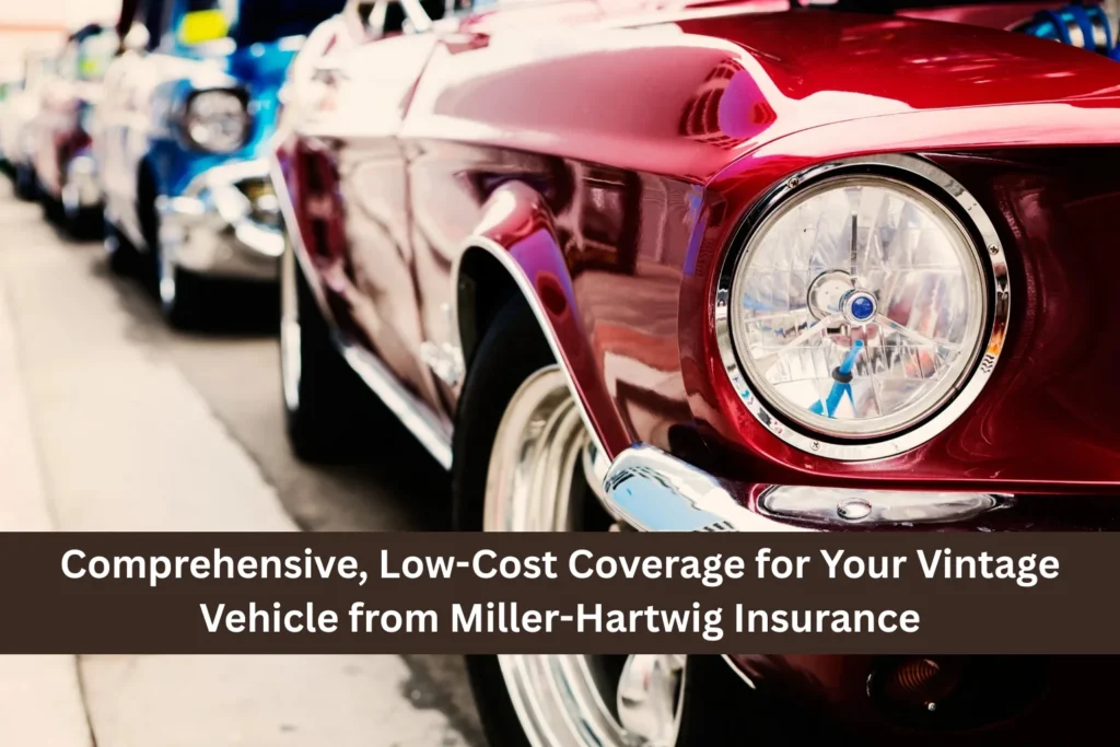Vintage Vehicle Insurance